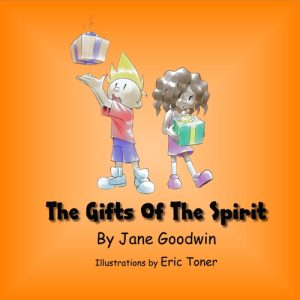 The Gifts of the Spirit